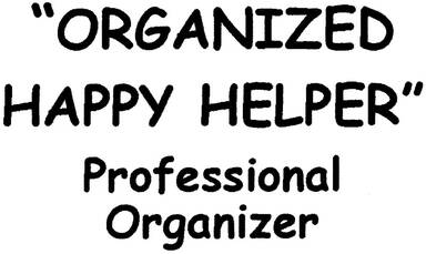 Organized Happy Helper